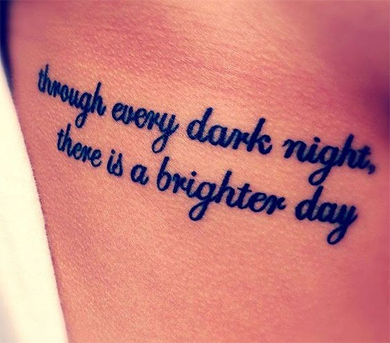 Inspirational quote side tattoo